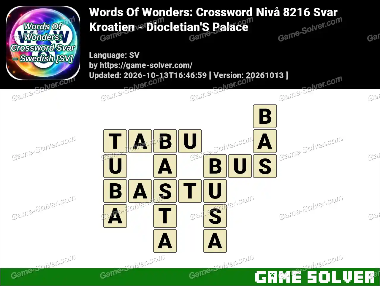 Words Of Wonders: Crossword Nivå 8216 Svar – Kroatien – Diocletian’S Palace